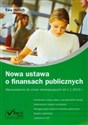 Nowa ustawa o finansach publicznych Wprowadzenie do zmian obowiązujących od 1.01.2010r 