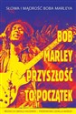 Przyszłość to początek - Bob Marley online polish bookstore