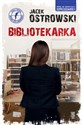 Bibliotekarka - Jacek Ostrowski