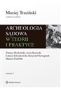 Archeologia sądowa w teorii i praktyce to buy in USA