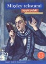 Między tekstami Język polski Podręcznik Część 5 Liceum technikum in polish