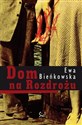 Dom na Rozdrożu buy polish books in Usa