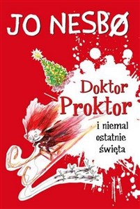 Doktor Proktor i niemal ostatnie święta Polish bookstore