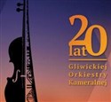 20 lat Gliwickiej Orkiestry Kameralnej CD chicago polish bookstore
