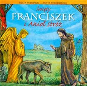 Święty Franciszek i Anioł Stróż Polish Books Canada