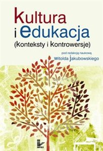 Kultura i edukacja (konteksty i kontrowersje) - Polish Bookstore USA