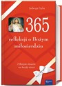 365 refleksji o Bożym miłosierdziu z Bożym słowem na każdy dzień Polish bookstore