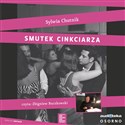 [Audiobook] Smutek cinkciarza - Sylwia Chutnik