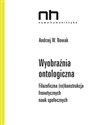 Wyobraźnia ontologiczna Filozoficzna (re)konstrukcja fronetycznych nauk społecznych Polish Books Canada