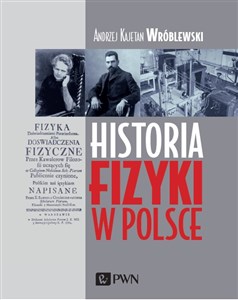 Historia fizyki w Polsce Polish Books Canada