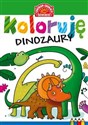 Koloruję Dinozaury - Opracowanie Zbiorowe