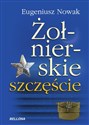 Żołnierskie szczęście 