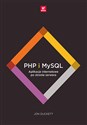 PHP i MySQL. Aplikacje internetowe po stronie serwera polish usa