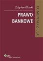 Prawo bankowe Komentarz polish books in canada