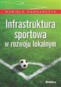 Infrastruktura sportowa w rozwoju lokalnym polish usa