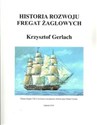 Historia rozwoju fregat żaglowych pl online bookstore