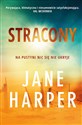 Stracony - Jane Harper