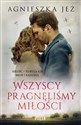 Wszyscy pragnęliśmy miłości to buy in Canada