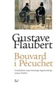 Bouvard i Pecuchet Z dodatkiem eseju Antoniego Sygietyńskiego Gustaw Flaubert (1821-1880) - Polish Bookstore USA