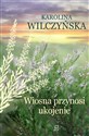 Wiosna przynosi ukojenie Polish Books Canada