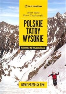 Polskie Tatry wysokie Narciarstwo wysokogórskie polish books in canada