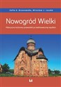 Nowogród Wielki Historyczno-kulturowy przewodnik po średniowiecznej republice polish books in canada