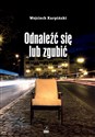 Odnaleźć się lub zgubić  