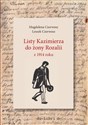 Listy Kazimierza do żony Rozalii z 1914 roku - Polish Bookstore USA