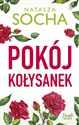 Pokój kołysanek - Natasza Socha