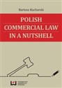 Polish Commercial Law in a Nutshell to buy in USA