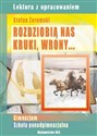 Rozdziobią nas kruki, wrony Lektura z opracowaniem Stefan Żeromski Gimnazjum, szkoła ponadgimnazjalna - Polish Bookstore USA