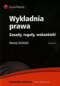 Wykładnia prawa Zasady reguły wskazówki Bookshop