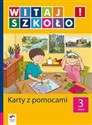 Witaj szkoło! 3 Karty z pomocami edukacja wczesnoszkolna bookstore