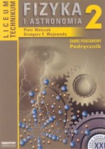 Fizyka i astronomia 2 Podręcznik Liceum technikum Zakres podstawowy pl online bookstore