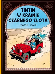 Przygody Tintina 15 Tintin w krainie Czarnego Złota  