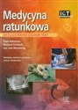 Medycyna ratunkowa An illustrated colour text - Paul Atkinson, Richard Kendall, Lee Rensburg  