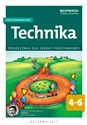 Technika 4-6 Podręcznik Część komunikacyjna Szkoła podstawowa  