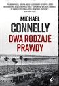 Dwa rodzaje prawdy - Michael Connelly