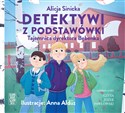 [Audiobook] Detektywi z podstawówki Tajemnica dyrektora Bębenka polish books in canada