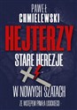 Hejterzy Stare Herezje w nowych szatach  online polish bookstore