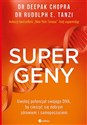 Supergeny Uwolnij potencjał swojego DNA, by cieszyć się dobrym zdrowiem i samopoczuciem bookstore