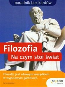 Filozofia Na czym stoi świat  