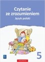 Język polski czytanie ze zrozumieniem zeszyt ćwiczeń dla klasy 5 szkoły podstawowej 181037 bookstore