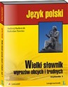 Wielki słownik wyrazów obcych i trudnych Canada Bookstore