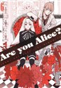 Are you Alice? Tom 6 Polish Books Canada