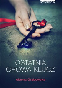Ostatnia chowa klucz Polish Books Canada