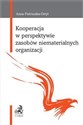 Kooperacja w perspektywie zasobów niematerialnych organizacji - Polish Bookstore USA