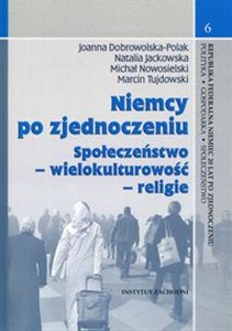 Niemcy po zjednoczeniu Społeczeństwo - wielokulturowość - religie in polish