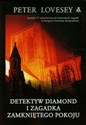 Detektyw Diamond i zagadka zamkniętego pokoju 