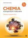 Chemia Kompendium maturalne Zakres rozszerzony Bookshop